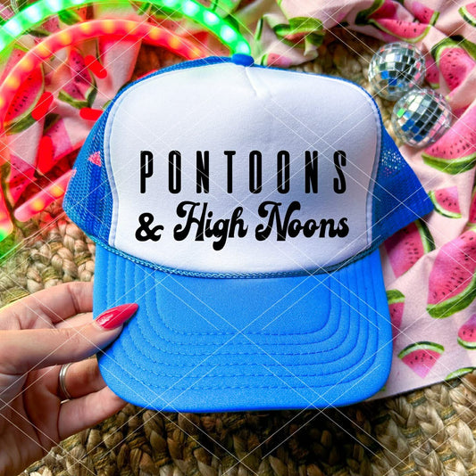 Pontoons and High Noons Trucker Hat