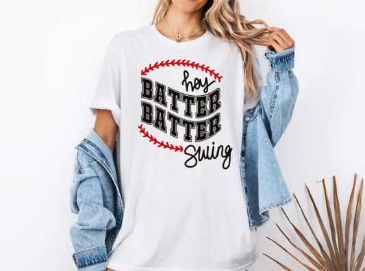 Hey Batter Batter Swing Tee