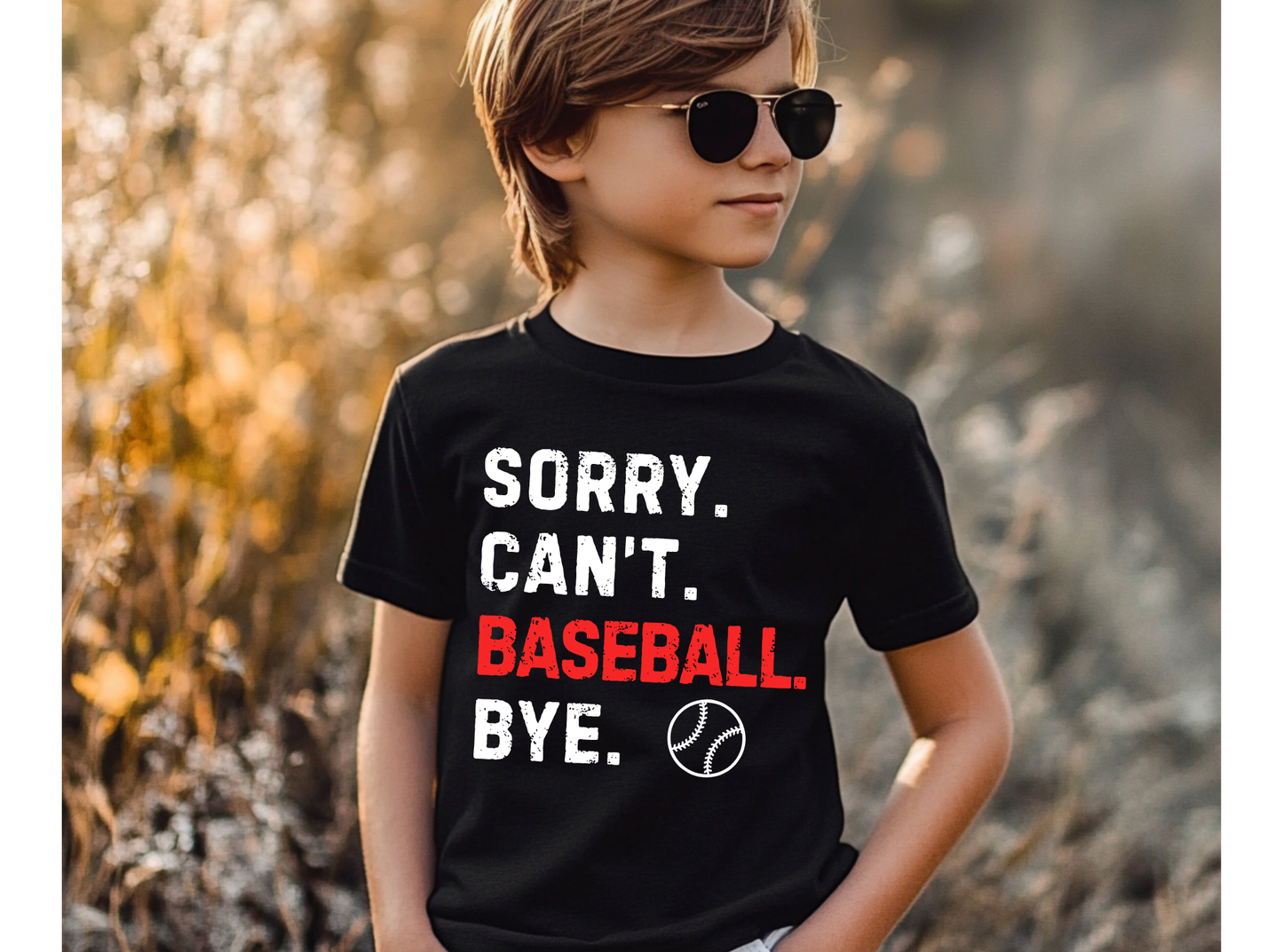 PRE-ORDER Sorry. Can't. Baseball. Bye