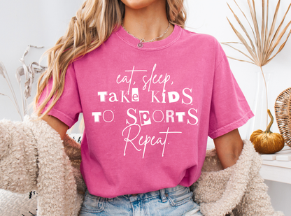 Eat, Sleep, Take Kids to Sports